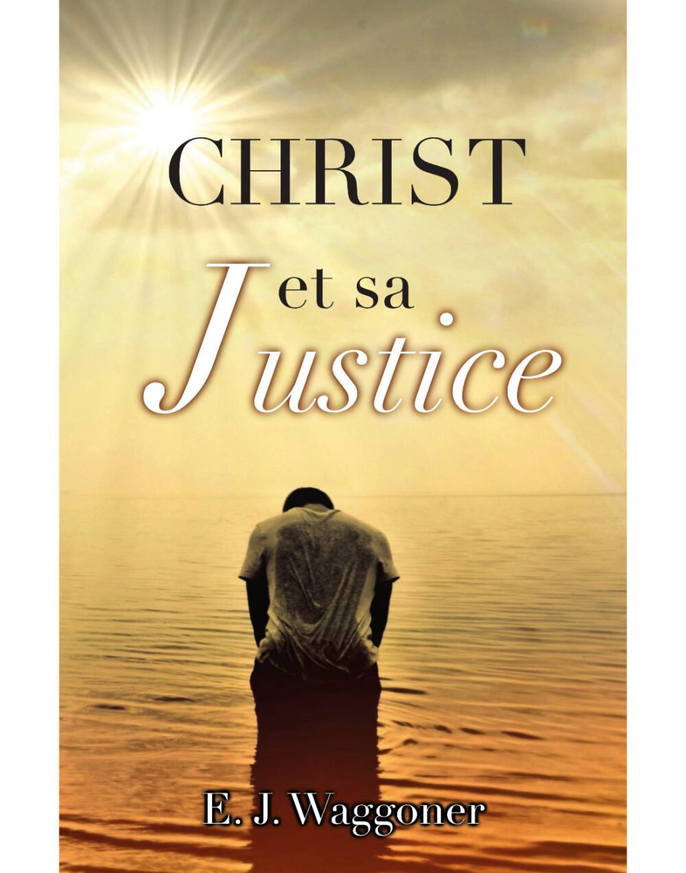 Christ et sa Justice