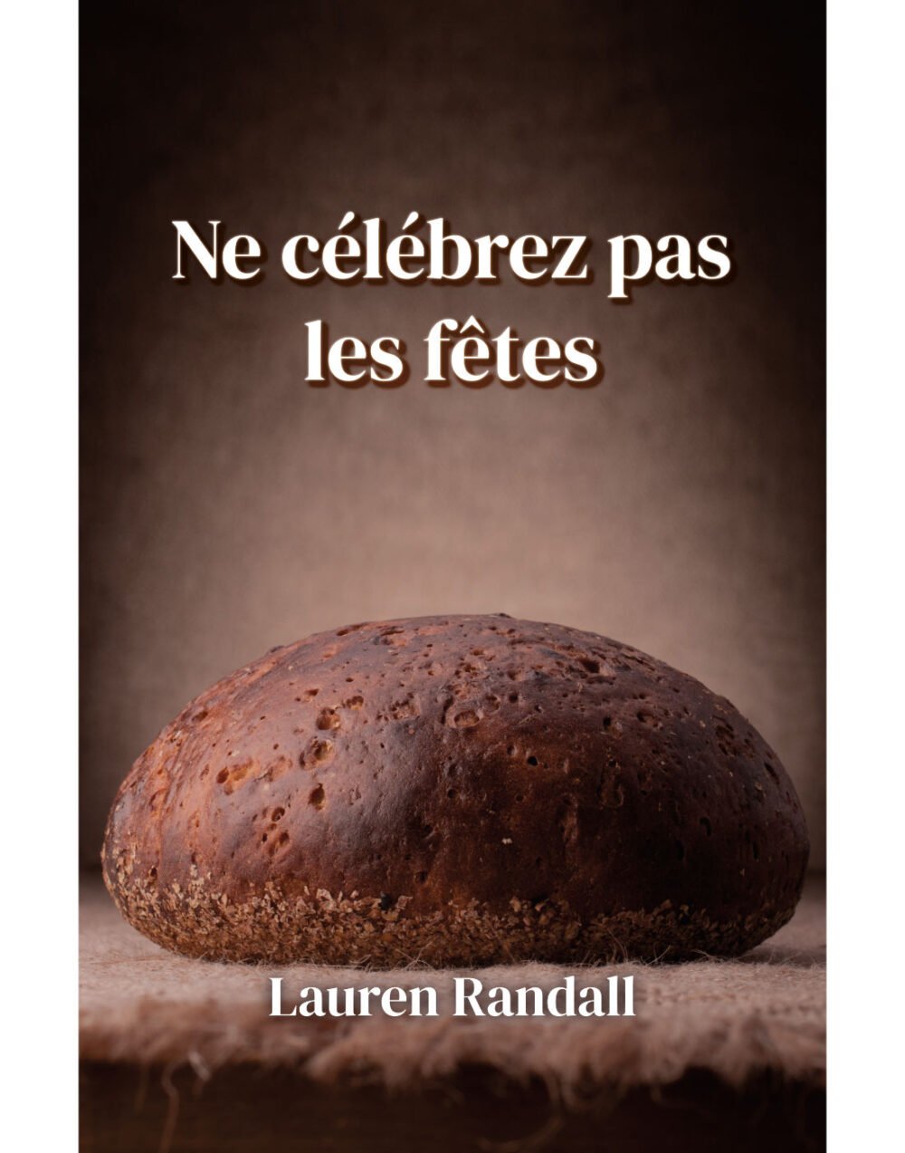 Ne célébrez pas les fêtes